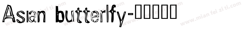 Asian butterlfy字体转换